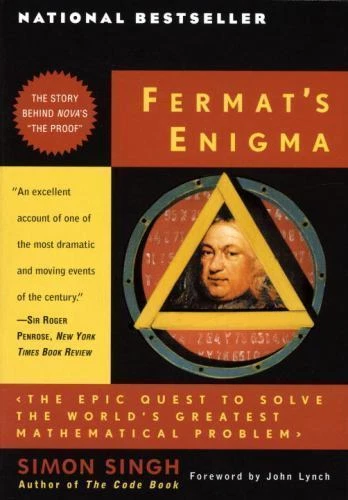 Fermat's Enigma: The Epic Quest to Solve the World's Greatest Mathematical...