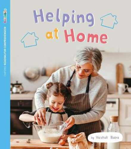 ORFC Decodable Book 34 Helping at Home (Oxford Reading for Comprehension