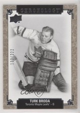 2018-19 Upper Deck Chronology 133/222 Turk Broda #67 HOF 03oo