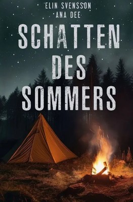 Schatten des Sommers Schweden-Krimi Ana Dee Taschenbuch 300 S. Deutsch 2025