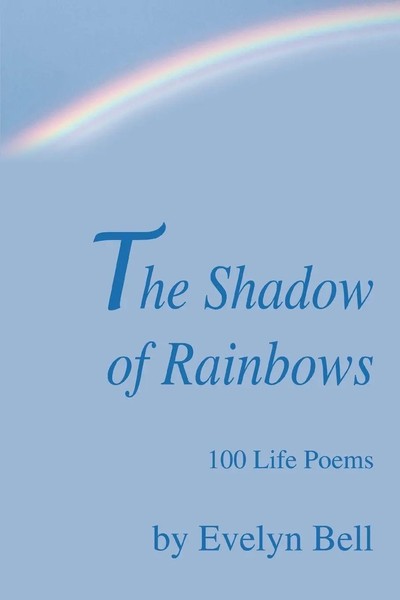 Evelyn Bell | The Shadow Of Rainbows | Taschenbuch | Englisch (2003) | iUniverse-image