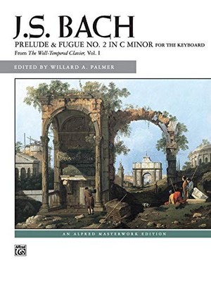 PRELUDE AND FUGUE NO. 2 IN C MINOR (ALFRED MASTERWORK By Johann Sebastian Bach