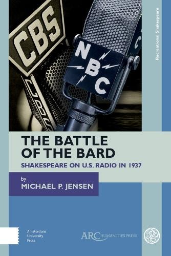 The Battle of the Bard by Michael P. Jensen - 9781641890779