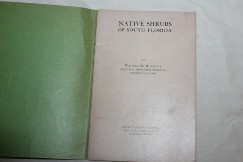 Native Shrubs of South Florida Walter M Buswell Curator Buswell Herbarium UMiami - Picture 3 of 5