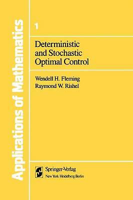 Deterministic and Stochastic Optimal Control - 9781461263821