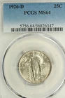 1926-D Standing Liberty Quarter : PCGS MS64 Blazing White