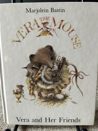 Vera And Her Friends(VERA THE MOUSE SERIES) English By Marjolein Bastin VGC 1985 - Picture 2 of 18