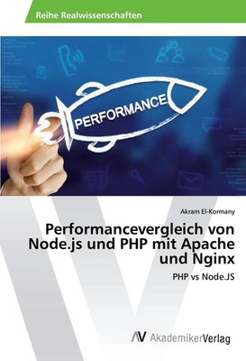 Performancevergleich von Node.js und PHP mit Apache und Nginx PHP vs Node.JS