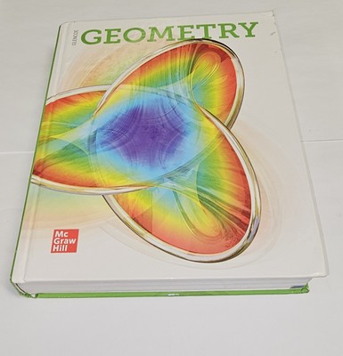 Glencoe Geometry 2018 Standard Student Edition McGraw Hill Hardcover Textbook