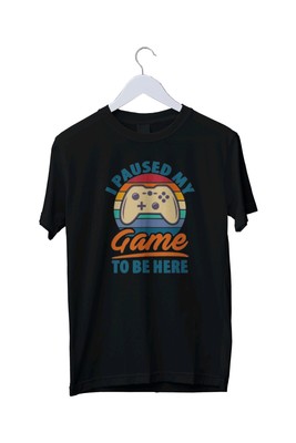 GAMING T-SHIRT I Paused My Game To Be Here Grafik T-Shirt S M L XL 2 3 4 XL
