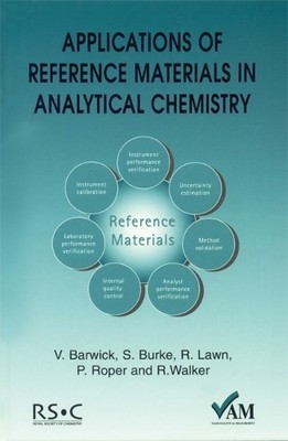 Applications of Reference Materials in Analytical Chemistry - 9780854044481
