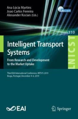 Intelligent Transport Systems. from Research and Development to the Market...