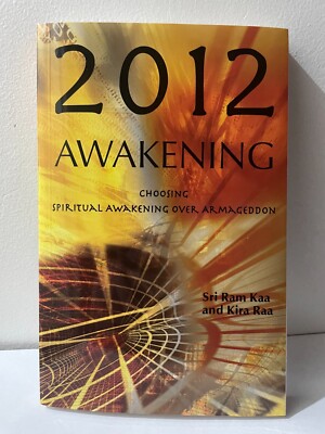 2012 Awakening: Choosing Spiritual Enlightenment Over Armageddon - GOOD