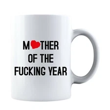 Mother Of The F❤cking Year Mothers Day Idea Funny Life Mom Ceramic Coffee Mug