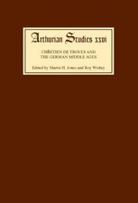 Martin H Jones Chrétien de Troyes and the German Middle A (Hardback) (UK IMPORT)