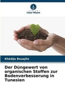 KhéDija Bouajila | Der DüNgewert Von Organischen Stoffen Zur...