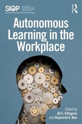 Autonomous Learning in the Workplace by Jill E. Ellingson: New