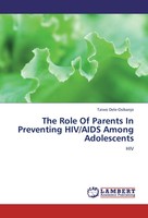 Taiwo Dele-Osibanjo | The Role Of Parents In Preventing Hiv/Aids Among...