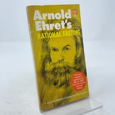 Rational Fasting by Arnold Ehret PB First Edition  Very Good 1971