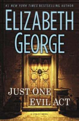 Just One Evil Act by Elizabeth George: Used