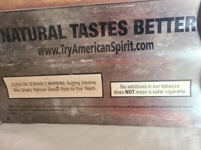 Natural American Spirit Sign ; additive-free natural TOBACCO; 17.5