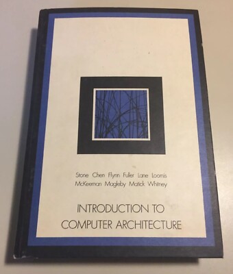 Vintage 1975 Introduction To Computer Architecture Stone