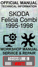 ACCESS LINK OFFICIAL WORKSHOP MANUAL SERVICE REPAIR SKODA FELICA COMBI 1995-1998