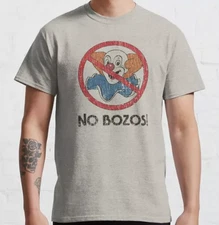 No Bozos 1983 Classic T Shirt