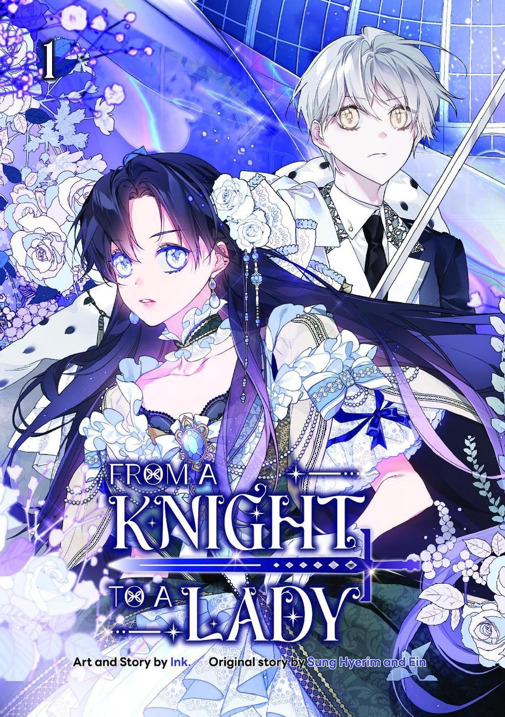 From a Knight to a Lady, Volume 1 by Ink. Paperback Book