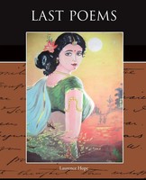 Laurence Hope | Last Poems | Taschenbuch | Englisch (2009) | Book Jungle