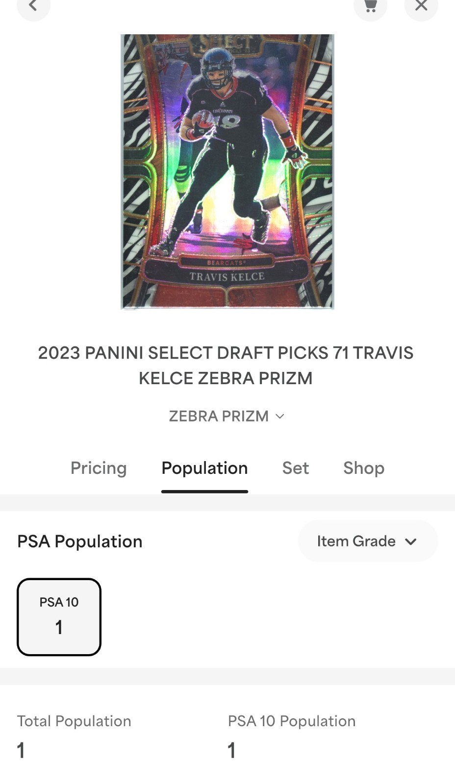 2023 Select Draft Picks Travis Kelce Zebra Prizm PSA 10 Pop 1 Chiefs Cincinnati view 7
