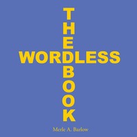 The Wordless Book | Merle A. Barlow | Taschenbuch | Kartoniert / Broschiert