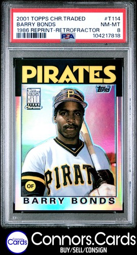 Barry Bonds PSA 8 2001 Topps Chrome #T114 Retrofractor Refractor 1986
