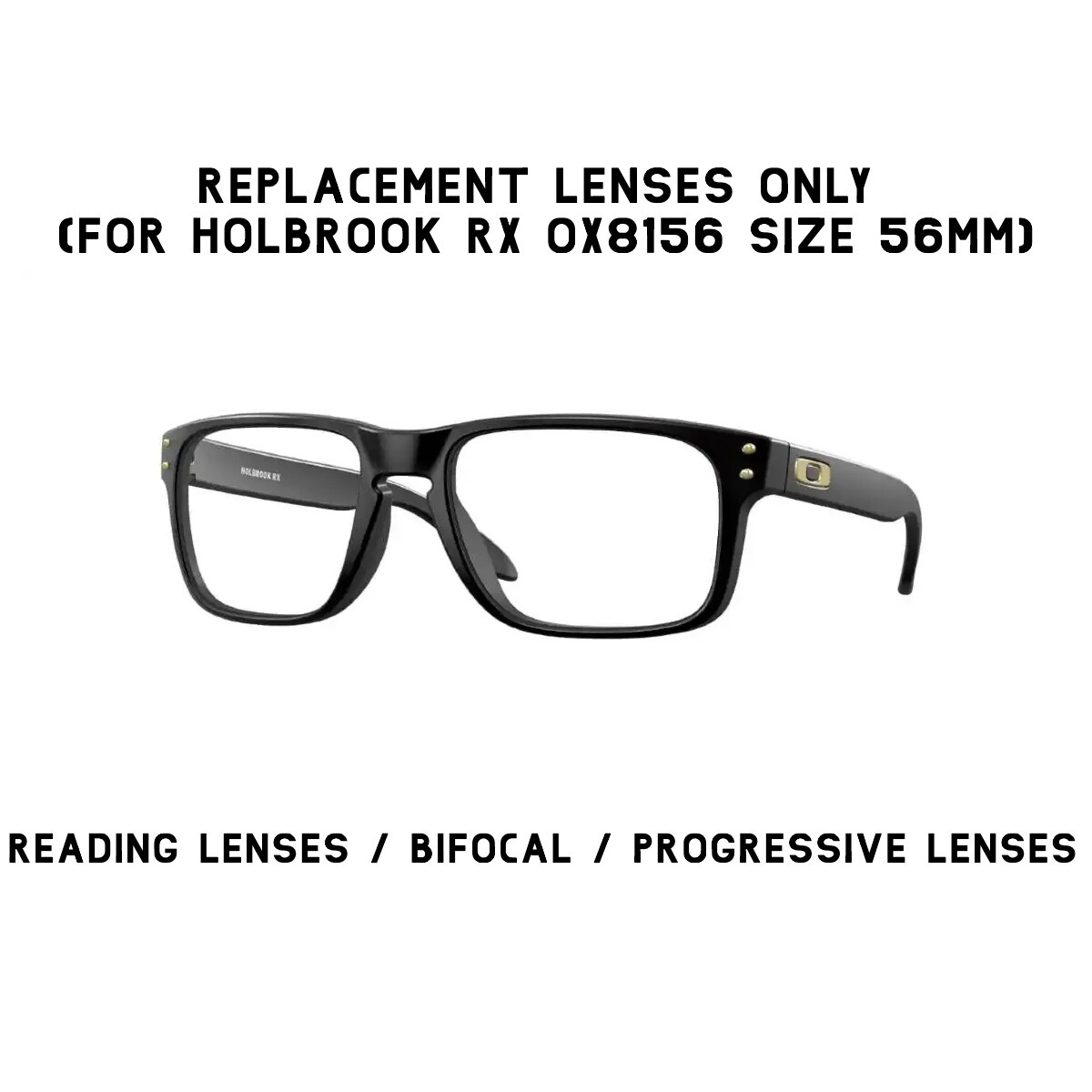 Oakley Holbrook OX8156 56 Replacement Lenses Reading Glasses