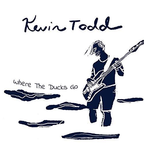 Kevin Todd Where The Ducks Go (CD)