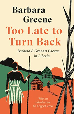 Too Late to Turn Back - Paperback / softback NEW Greene, Barbara 20/09/2022