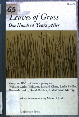 Leaves of Grass; One Hundred Years After; Williams, William Carlos, Richard Chas