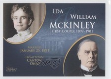2008 Topps Update First Couples Ida McKinley William McKinley #FC-23 0j6