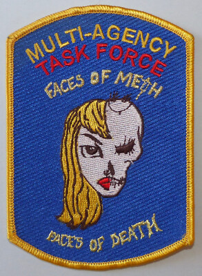 Abzeichen/Insigne/Patch: Multi-Agency Task Force, Faces of Meth / Faces of Death