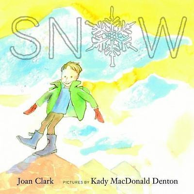 #ad Snow by Joan Clark 2006 Hardcover $15.99