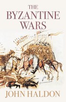 The Byzantine Wars | John Haldon | Taschenbuch | Kartoniert / Broschiert | 2008