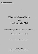 Dienstalterliste der Schutzstaffel 1944 - Auszeichnungen..digitalsiert USB / DVD