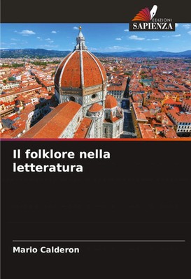 Mario Calderon | Il folklore nella letteratura | Taschenbuch | Italienisch
