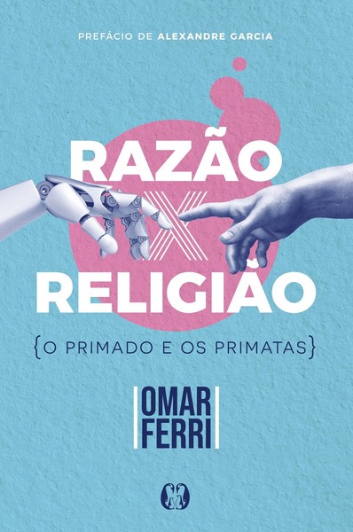 RazãO X ReligiãO Omar Ferri-image
