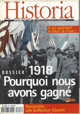 HISTORIA Nr. 623: 1918 Warum wir gewonnen haben... (siehe Zusammenfassung unten)