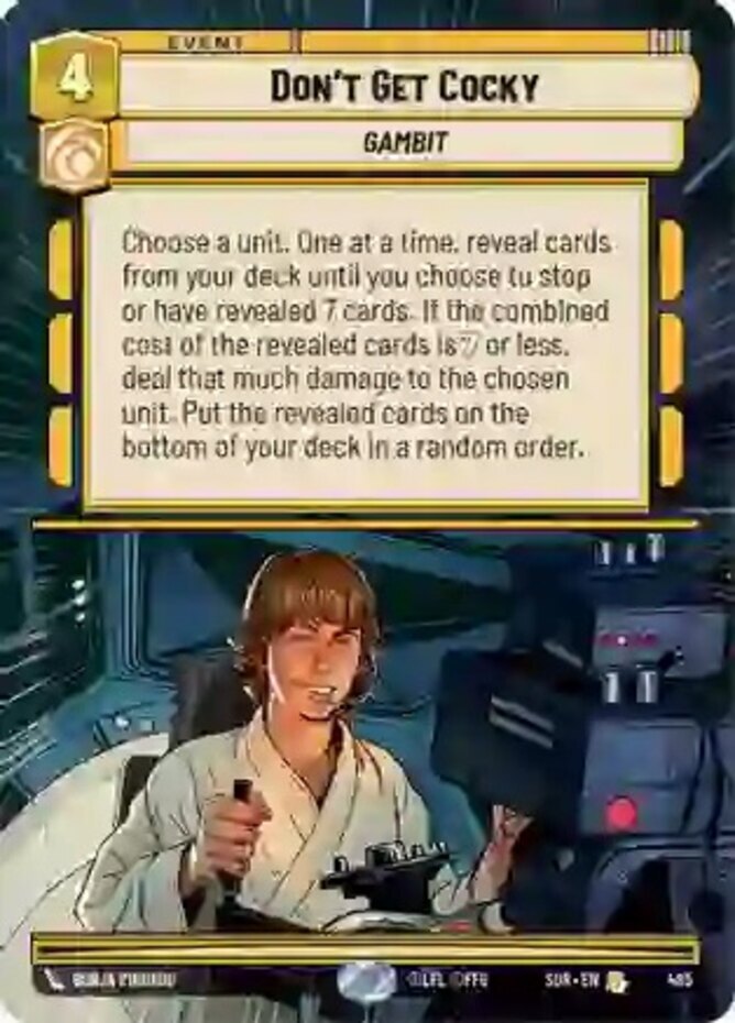 Don't Get Cocky - Hyperspace - Foil #485 Star Wars Unlimited Spark of Rebellion