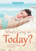 Activinotes | What's Going On Today? Your Daily Planner And Journal | Buch