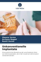 Sheena Verma (U. A.) | Unkonventionelle Implantate | Taschenbuch | Deutsch
