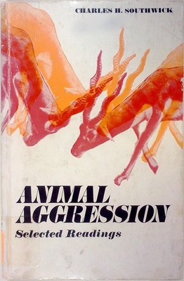 Animal Aggression: Selected Readings