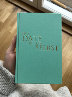 Das Date mit dir Selbst